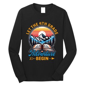 Let The 4th Grade Adventure Begin Teacher Back To School Long Sleeve Shirt