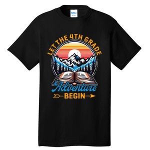 Let The 4th Grade Adventure Begin Teacher Back To School Tall T-Shirt