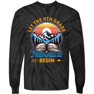 Let The 4th Grade Adventure Begin Teacher Back To School Tie-Dye Long Sleeve Shirt