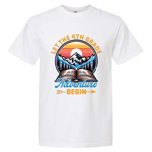 Let The 4th Grade Adventure Begin Teacher Back To School Garment-Dyed Heavyweight T-Shirt