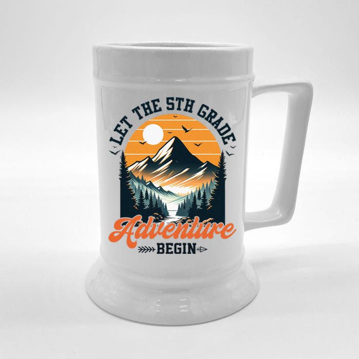 Let The 5th Grade Adventure Begin Back To School Teacher Beer Stein