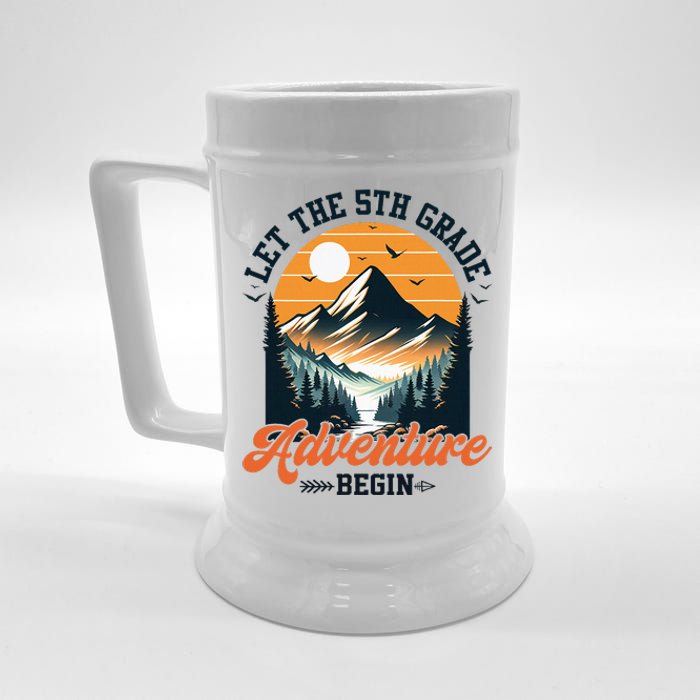 Let The 5th Grade Adventure Begin Back To School Teacher Beer Stein