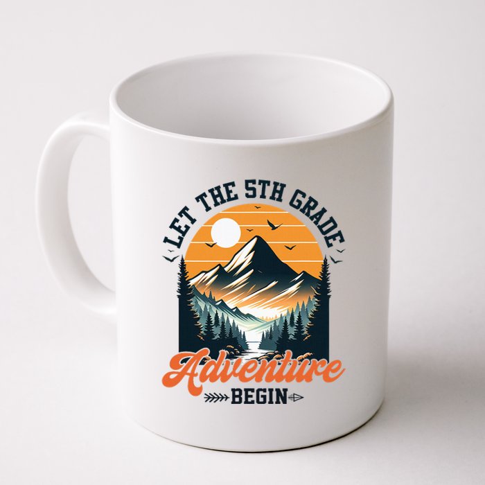 Let The 5th Grade Adventure Begin Back To School Teacher Coffee Mug