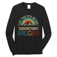 Let The 5th Grade Adventure Begin Teacher Fun Long Sleeve Shirt