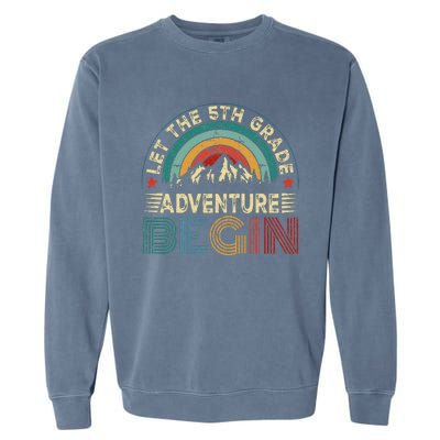 Let The 5th Grade Adventure Begin Teacher Fun Garment-Dyed Sweatshirt