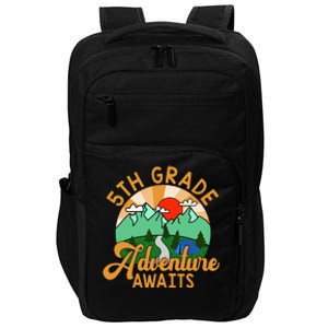 Let The 5th Grade Adventure Begin Teacher Back To School Impact Tech Backpack