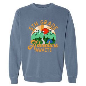 Let The 5th Grade Adventure Begin Teacher Back To School Garment-Dyed Sweatshirt