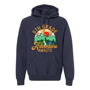 Let The 5th Grade Adventure Begin Teacher Back To School Premium Hoodie