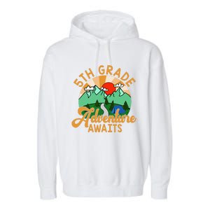 Let The 5th Grade Adventure Begin Teacher Back To School Garment-Dyed Fleece Hoodie