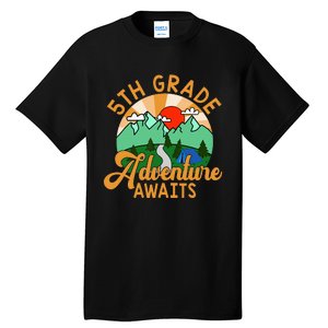 Let The 5th Grade Adventure Begin Teacher Back To School Tall T-Shirt