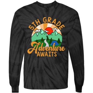 Let The 5th Grade Adventure Begin Teacher Back To School Tie-Dye Long Sleeve Shirt