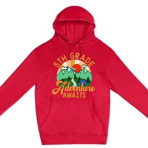 Let The 5th Grade Adventure Begin Teacher Back To School Premium Pullover Hoodie