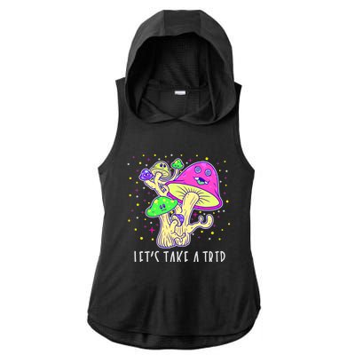 Lets Take A Trip Magic Mushroom Hallucinogen Gift Ladies PosiCharge Tri-Blend Wicking Draft Hoodie Tank