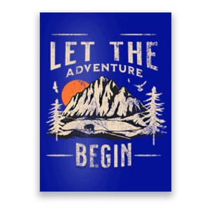 Let The Adventure Begin Trekking Hiking Vacay Vibes Gift Poster