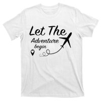 Let The Adventure Begin Airplane Travel Traveling T-Shirt