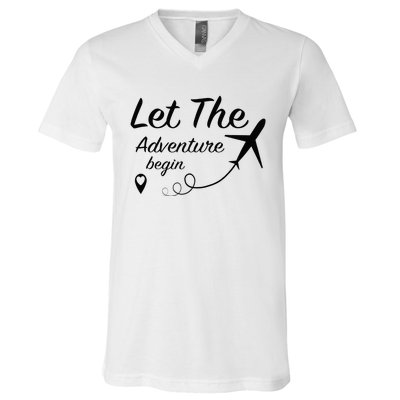 Let The Adventure Begin Airplane Travel Traveling V-Neck T-Shirt