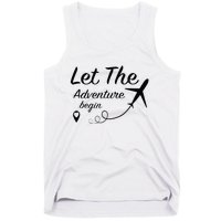 Let The Adventure Begin Airplane Travel Traveling Tank Top