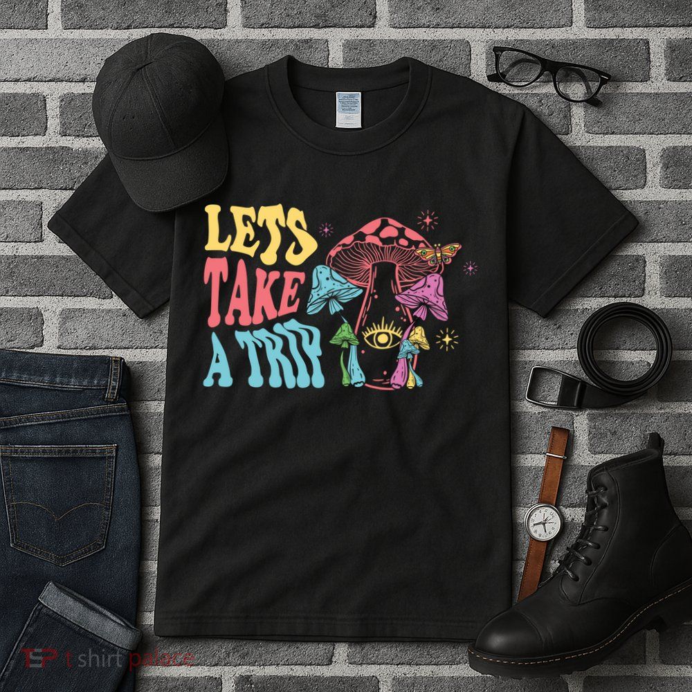 Lets Take A Trip Mushroom Colorful Tall T-Shirt