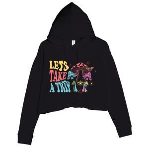 Lets Take A Trip Mushroom Colorful Crop Fleece Hoodie