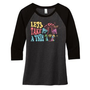 Lets Take A Trip Mushroom Colorful Women's Tri-Blend 3/4-Sleeve Raglan Shirt