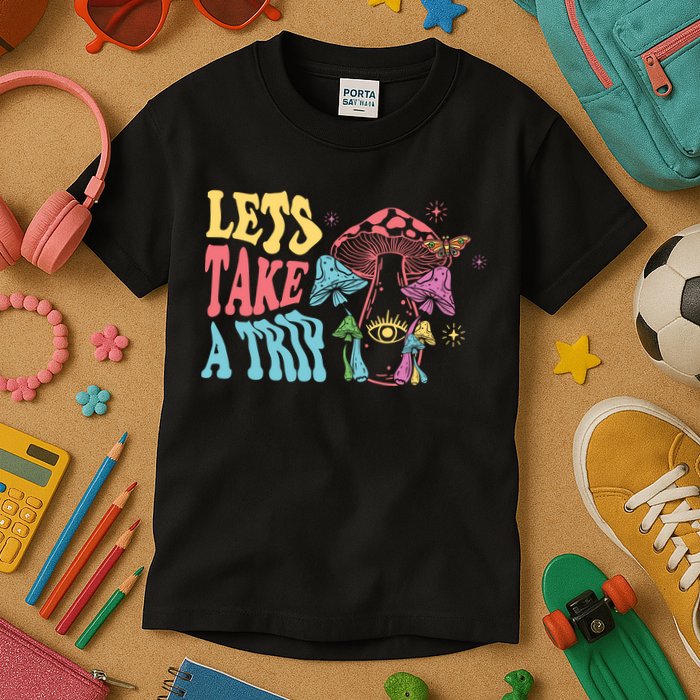 Lets Take A Trip Mushroom Colorful Kids T-Shirt