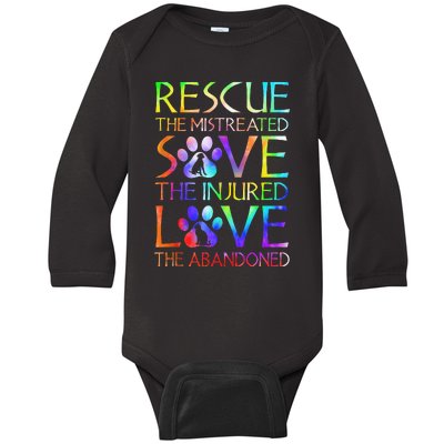 Love The Abandoned Save The Injured Rescue The Mistreated Baby Long Sleeve Bodysuit