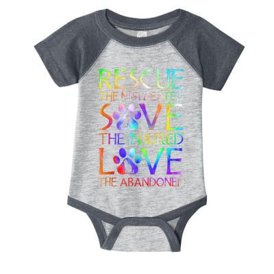 Love The Abandoned Save The Injured Rescue The Mistreated Infant Baby Jersey Bodysuit