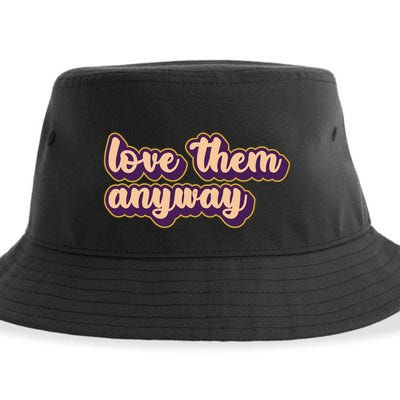 Love Them Anyway Luke 23:34 Sustainable Bucket Hat