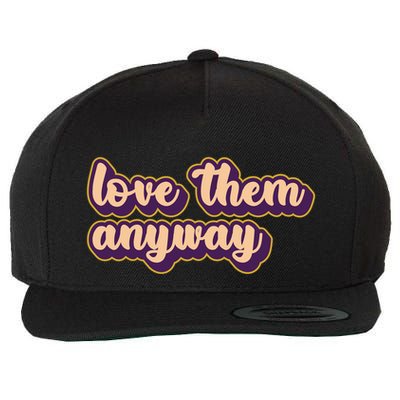 Love Them Anyway Luke 23:34 Wool Snapback Cap