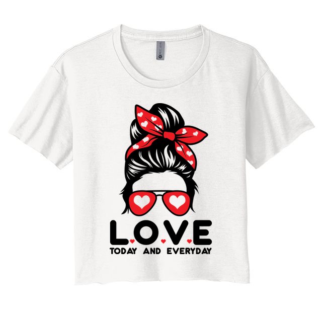 Love Today And Everyday Cute Valentine Hair Bun Crop Top