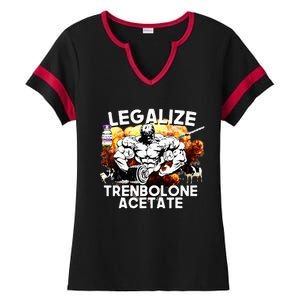 Legalize Trenbolone Acetate Funny Steroid Tren Lover Gym Jim Ladies Halftime Notch Neck Tee