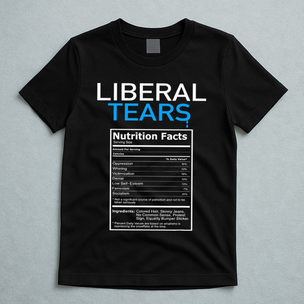 Liberal Tears Anti Liberal Pro Trump Republican Gift T-Shirt