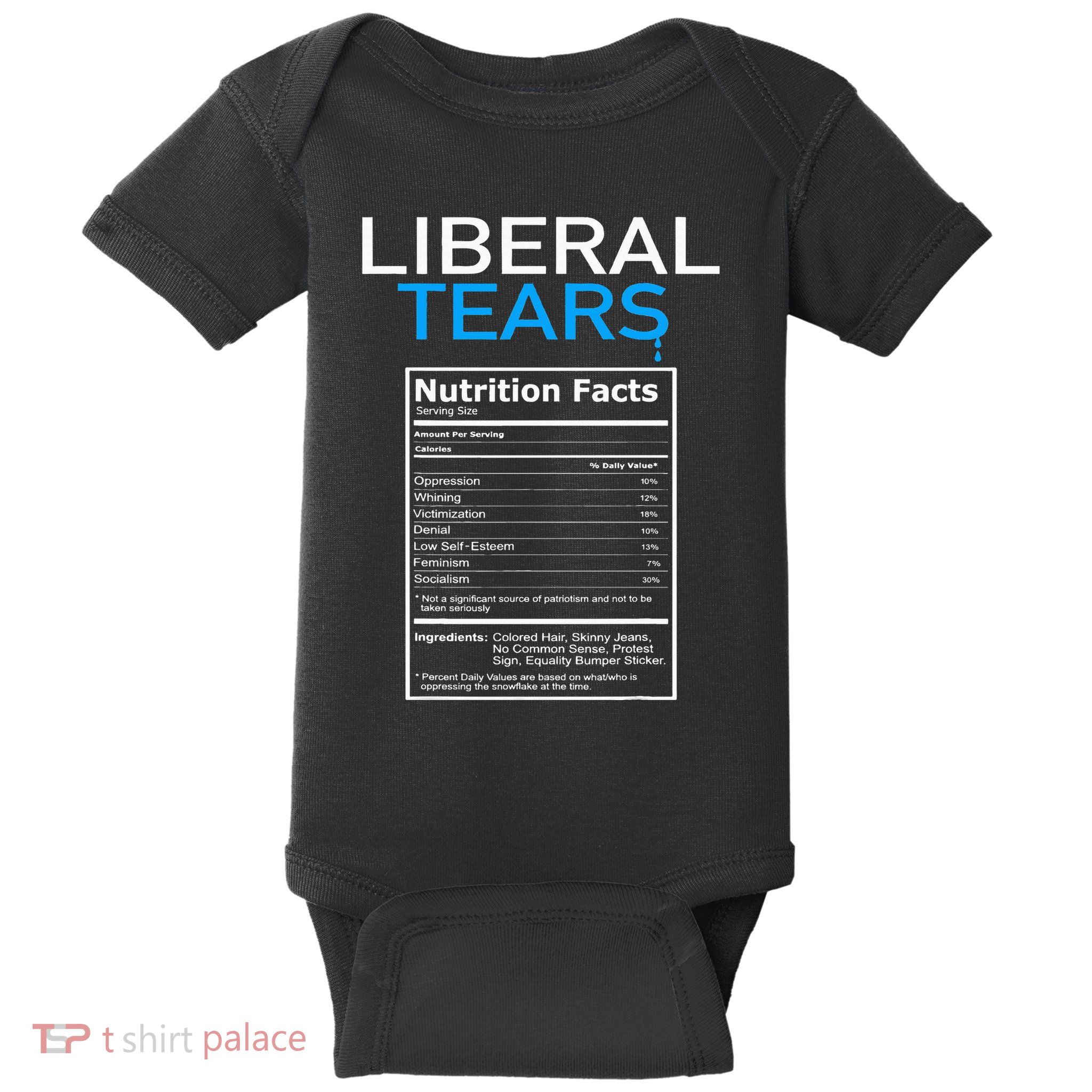 Liberal Tears Anti Liberal Pro Trump Republican Gift Baby Bodysuit
