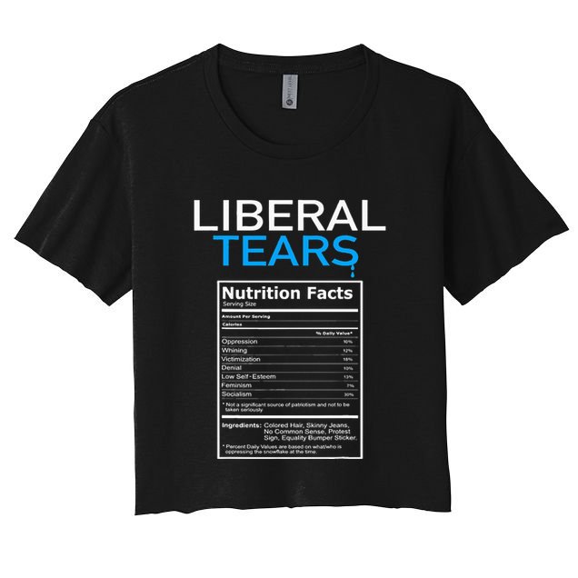 Liberal Tears Anti Liberal Pro Trump Republican Gift Crop Top