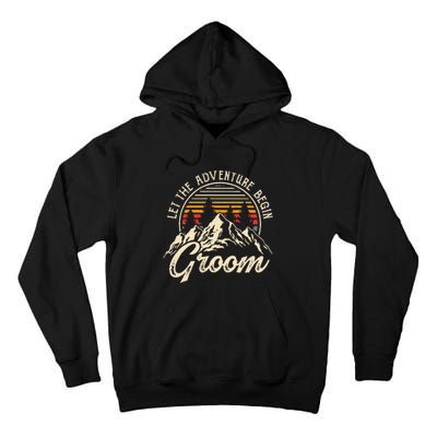 Let The Adventure Begin Groom Honeymoon Couples Matching Tall Hoodie