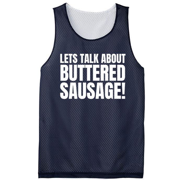 Lets Talk About Buttered Sausage Funny Mesh Reversible Basketball Jersey Tank