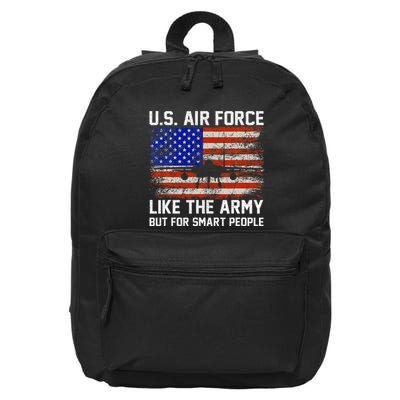 Like The Army But For Smart People 16 in Basic Backpack