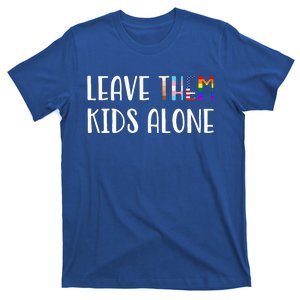 Leave Them Alone T-Shirt