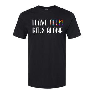 Leave Them Alone Softstyle CVC T-Shirt