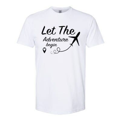 Let The Adventure Begin Airplane Travel Traveling Softstyle CVC T-Shirt