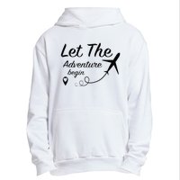 Let The Adventure Begin Airplane Travel Traveling Urban Pullover Hoodie