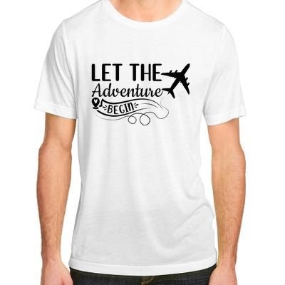 Let The Adventure Begin Love Travel Airplane Traveling Adult ChromaSoft Performance T-Shirt