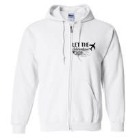 Let The Adventure Begin Love Travel Airplane Traveling Full Zip Hoodie