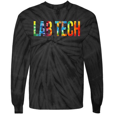 Lab Tech Appreciation Day Tie Dye For Women For Work Tie-Dye Long Sleeve Shirt