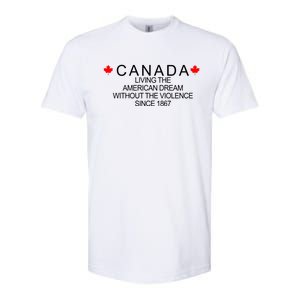 Living The American Dream Since 1867 Canada Softstyle CVC T-Shirt