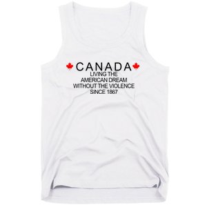 Living The American Dream Since 1867 Canada Tank Top