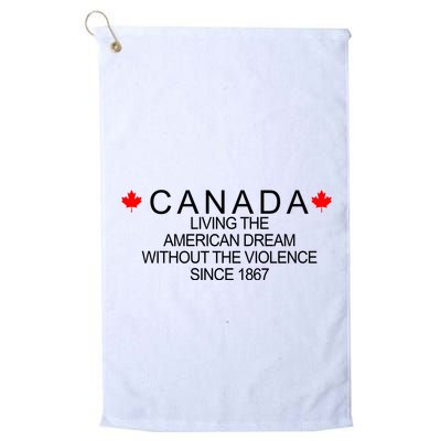 Living The American Dream Since 1867 Canada Golf Towel