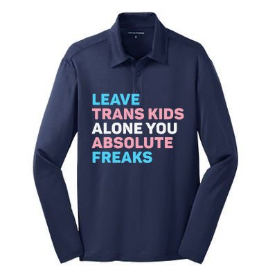 Leave Transg Alone You Absolute Freaks Lgbtq Flag Humor Silk Touch Performance Long Sleeve Polo