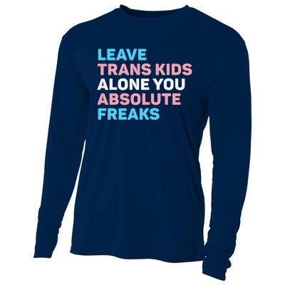 Leave Transg Alone You Absolute Freaks Lgbtq Flag Humor Cooling Performance Long Sleeve Crew