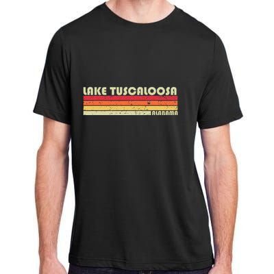 Lake Tuscaloosa Alabama Funny Fishing Camping Summer Gift Adult ChromaSoft Performance T-Shirt